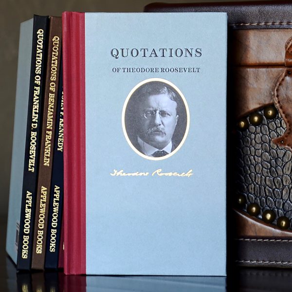 Quotations of Theodore Roosevelt Sale