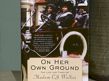 Signed Copy: On her Own Ground: The Life and Times of Madam CJ Walker on Sale