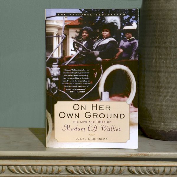 Signed Copy: On her Own Ground: The Life and Times of Madam CJ Walker on Sale