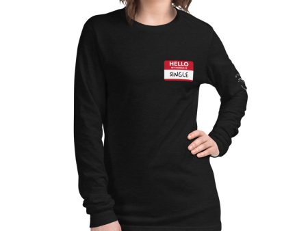 Hello My Human Is Single Long Sleeve Tee Cheap