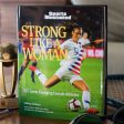 Strong Like a Woman: 100 Game-changing Female Athletes on Sale