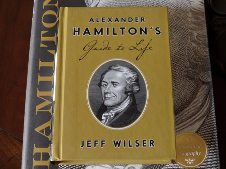 Alexander Hamilton s Guide to Life Sale